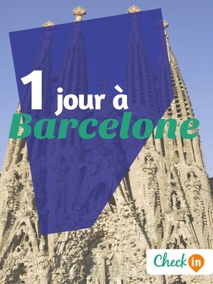cover image of 1 jour à Barcelone